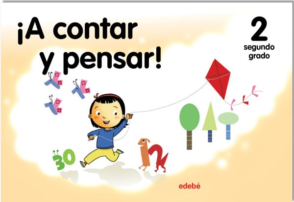 ¡A contar y pensar! Segundo grado