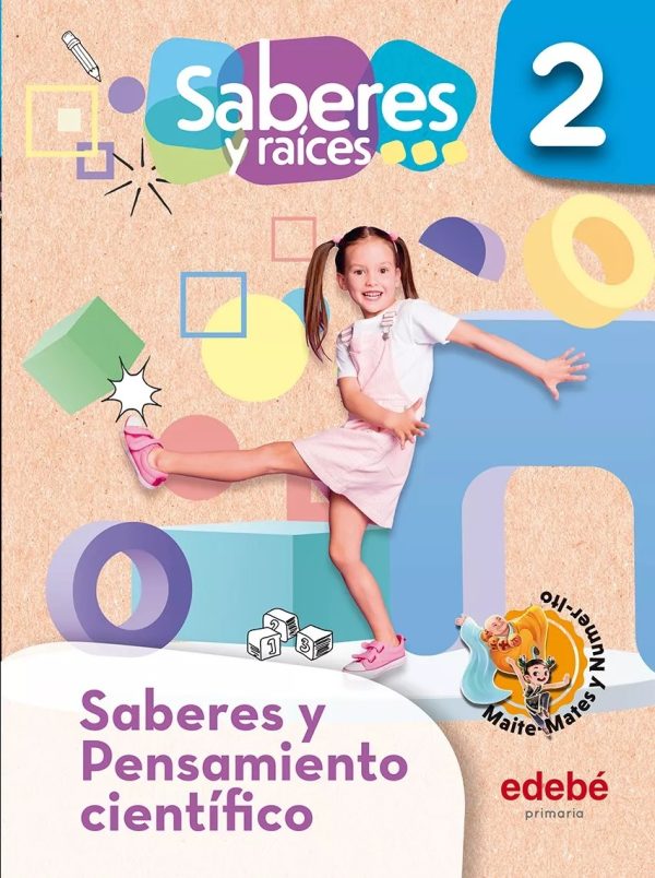 Saberes Y Raíces 2do Grado Saberes Y P